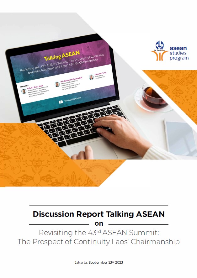 Revisiting the 43rd ASEAN Summit: The Prospect of Continuity Laos' Chairmanship